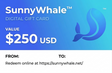 SunnyWhale™ Gift Card