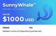 SunnyWhale™ Gift Card
